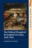 Political Thought of the English Free State, 1649-1653 (eBook, PDF) Political Thought of the English Free State, 1649-1653 (eBook, PDF)