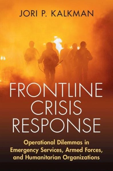Frontline Crisis Response (eBook, PDF) Frontline Crisis Response (eBook, PDF)