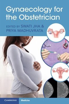 Gynaecology for the Obstetrician (eBook, ePUB)