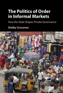 Cover Politics of Order in Informal Markets (eBook, PDF)