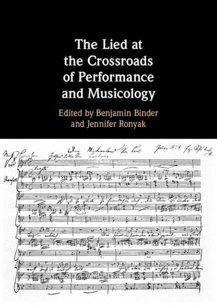Lied at the Crossroads of Performance and Musicology (eBook, ePUB)