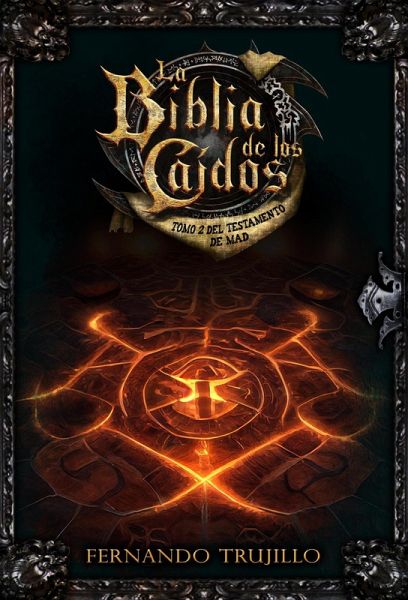 La Biblia de los Caídos. Tomo 2 del testamento de Mad (eBook, ePUB)