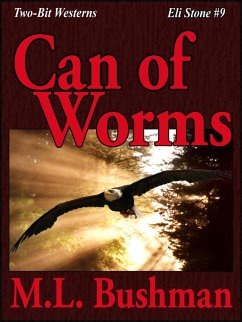 Cover Can of Worms (Two Bit Westerns-Eli Stone, #9) (eBook, ePUB)