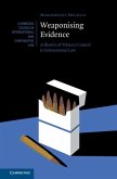 Weaponising Evidence (eBook, ePUB)