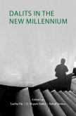 Dalits in the New Millennium (eBook, PDF) Dalits in the New Millennium (eBook, PDF)