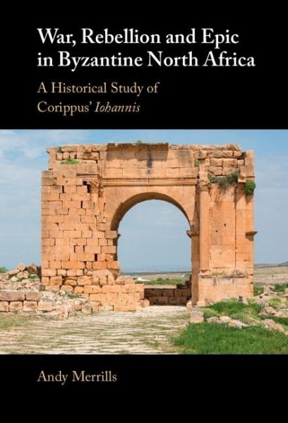 War, Rebellion and Epic in Byzantine North Africa (eBook, ePUB)