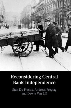 Reconsidering Central Bank Independence (eBook, ePUB) - Plessis, Stan Du; Freytag, Andreas; Lill, Dawie van