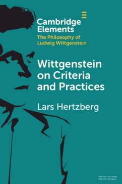 Wittgenstein on Criteria and Practices (eBook, ePUB) - Hertzberg, Lars