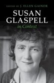 Susan Glaspell in Context (eBook, PDF) Susan Glaspell in Context (eBook, PDF)
