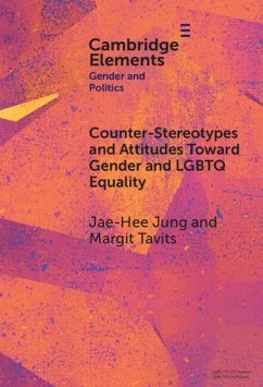 Counter-Stereotypes and Attitudes Toward Gender and LGBTQ Equality (eBook, ePUB) - Jung, Jae-Hee; Tavits, Margit