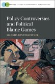 Policy Controversies and Political Blame Games (eBook, PDF)