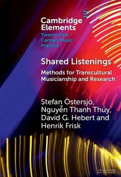 Shared Listenings (eBook, PDF) - Ostersjo, Stefan; Thuy, Nguyen Thanh; Hebert, David G.; Frisk, Henrik