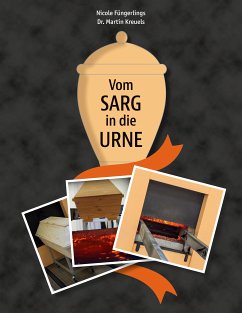 Vom Sarg in die Urne (eBook, ePUB) - Füngerlings, Nicole; Kreuels, Martin