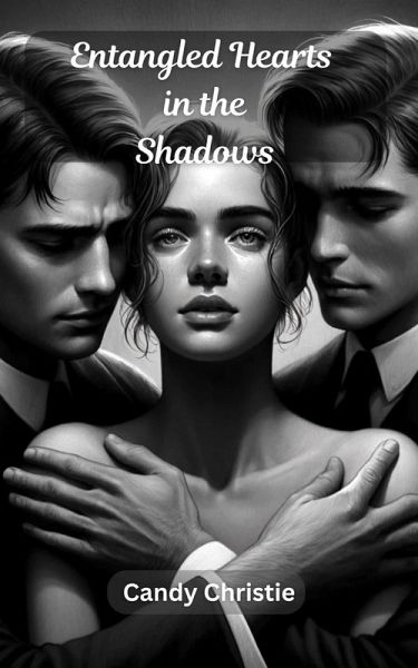 Entangled Hearts in the Shadows (Forbidden Love, #4) (eBook, ePUB)