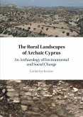 Rural Landscapes of Archaic Cyprus (eBook, ePUB) Rural Landscapes of Archaic Cyprus (eBook, ePUB)