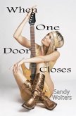When One Door Closes (eBook, ePUB)