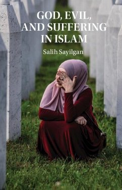 Cover God, Evil, and Suffering in Islam (eBook, ePUB)