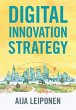 Digital Innovation Strategy (eBook, PDF) - Bild 1