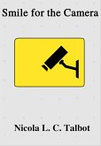 Smile for the Camera (eBook, ePUB) Smile for the Camera (eBook, ePUB)