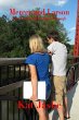 Mercer and Larson Part 2 of The River... - Bild 1