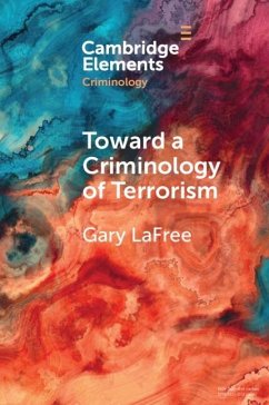 Cover Toward a Criminology of Terrorism (eBook, ePUB)