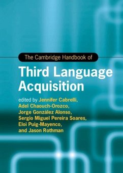 Cambridge Handbook of Third Language Acquisition (eBook, ePUB)