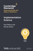 Implementation Science (eBook, PDF) Implementation Science (eBook, PDF)