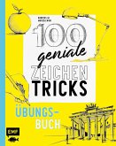 100 geniale Zeichentricks - Übungsbuch (Mängelexemplar)