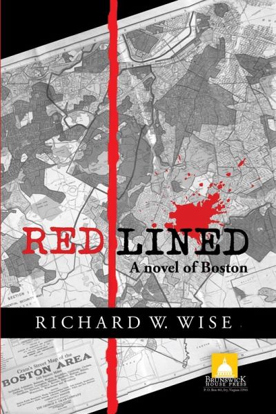 Redlined: A Novel of Boston (eBook, ePUB)