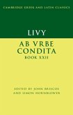 Livy: Ab urbe condita Book XXII (eBook, PDF) Livy: Ab urbe condita Book XXII (eBook, PDF)
