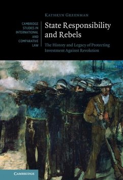 State Responsibility and Rebels (eBook, PDF) - Greenman, Kathryn (University of Technology