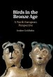 Birds in the Bronze Age (eBook, PDF) - Bild 1