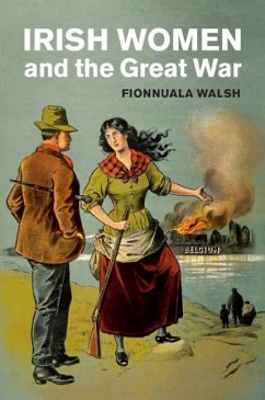Cover Irish Women and the Great War (eBook, PDF)