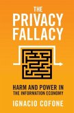 Privacy Fallacy (eBook, ePUB)