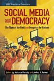 Social Media and Democracy (eBook, PDF) Social Media and Democracy (eBook, PDF)
