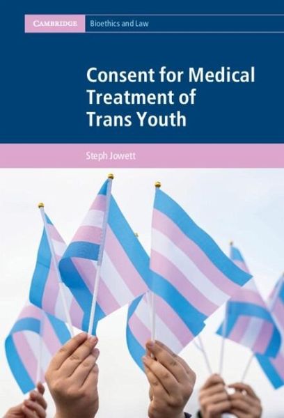 Consent for Medical Treatment of Trans Youth (eBook, ePUB)