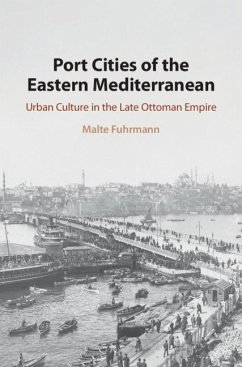 Cover Port Cities of the Eastern Mediterranean (eBook, PDF)