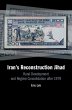 Iran's Reconstruction Jihad (eBook, PDF) - Bild 1