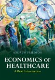 Economics of Healthcare (eBook, ePUB)