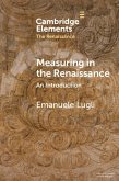 Measuring in the Renaissance (eBook, PDF)