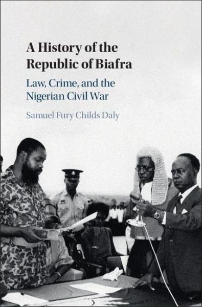History of the Republic of Biafra (eBook, PDF) History of the Republic of Biafra (eBook, PDF)