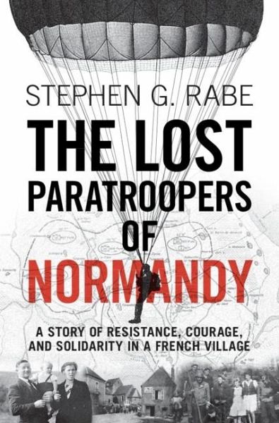Lost Paratroopers of Normandy (eBook, ePUB) Lost Paratroopers of Normandy (eBook, ePUB)