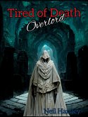 Tired of Death - Overlord (eBook, ePUB)