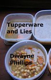 Tupperware and Lies (eBook, ePUB)