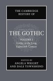 Cambridge History of the Gothic: Volume 1, Gothic in the Long Eighteenth Century (eBook, PDF)