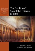 Basilica of Saint John Lateran to 1600 (eBook, PDF)