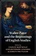 Walter Pater and the Beginnings of... - Bild 1