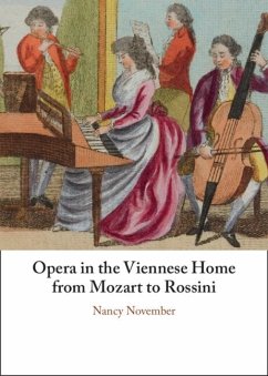 Cover Opera in the Viennese Home from Mozart to Rossini (eBook, ePUB)