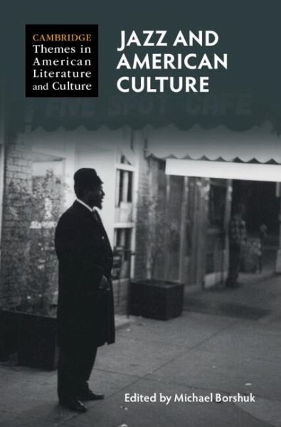 Jazz and American Culture (eBook, ePUB) Jazz and American Culture (eBook, ePUB)