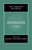 Cambridge History of Socialism: Volume 1 (eBook, PDF) Cambridge History of Socialism: Volume 1 (eBook, PDF)